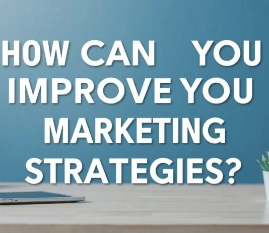 Dijital Pazarlama Stratejilerinizi Nasıl Geliştirebilirsiniz? How Can You Improve Your Digital Marketing Strategies?