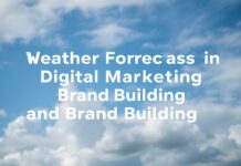 Dijital Pazarlama ve Marka Yapılandırmada Hava Durumu Tahminlerinin Rolü The Role of Weather Forecasts in Digital Marketing and Brand Building