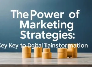 Marketing Stratejilerinin Gücü: Dijital Dönüşümün Anahtarı The Power of Marketing Strategies: The Key to Digital Transformation