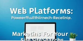 Web Platformları: Site Aramalarınıza Yönelik Güçlü Pazarlama Stratejileri Web Platforms: Powerful Marketing Strategies for Your Site Searches